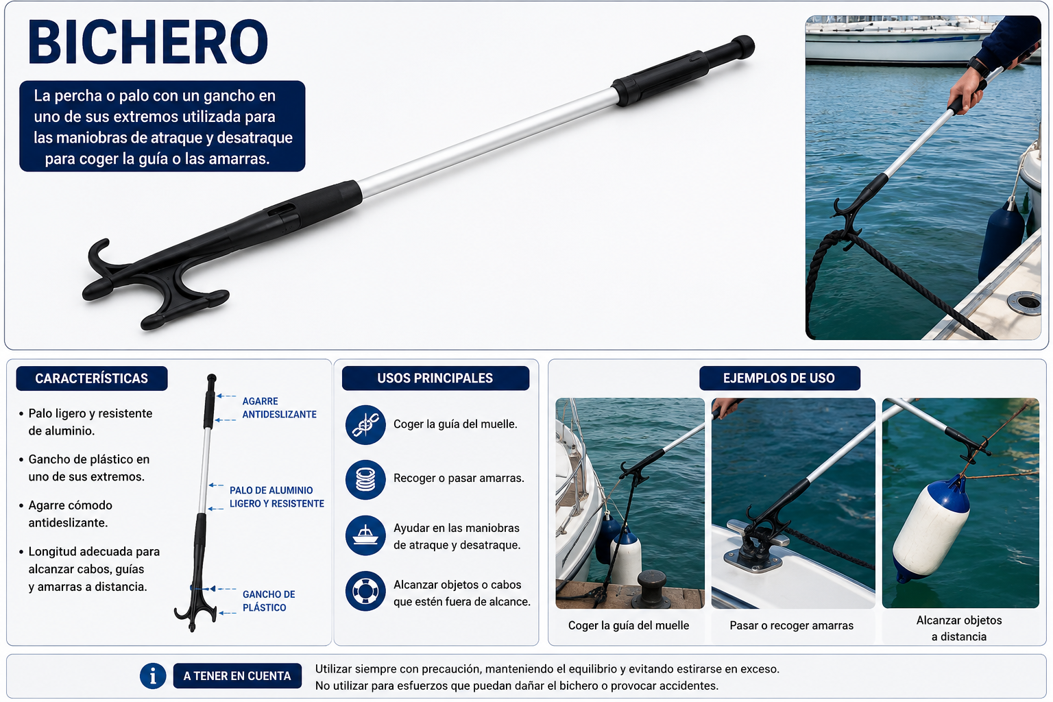 El término "bichero" se refiere a: